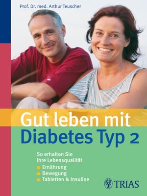 cover image of Gut leben mit Diabetes Typ 2